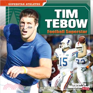 Tim Tebow ― Football Superstar