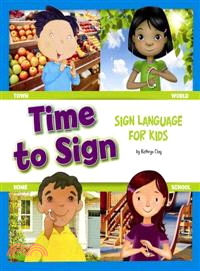 Time to Sign ─ Sign Language for Kids