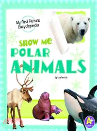 Show Me Polar Animals