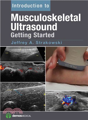 Introduction to Musculoskeletal Ultrasound ― Getting Started