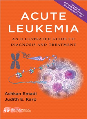 Acute Leukemia ─ An Illustrated Guide to Diagnosis and Treatment