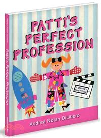 Patti's Perfect Profession