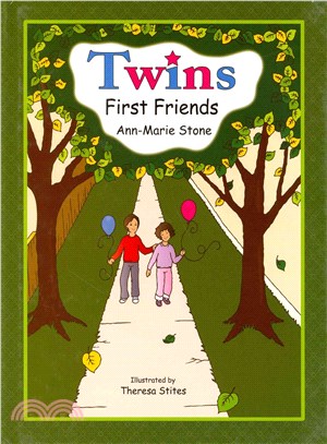 Twins, First Friends