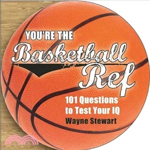 You're the Basketball Ref ─ 101 Questions to Test Your IQ