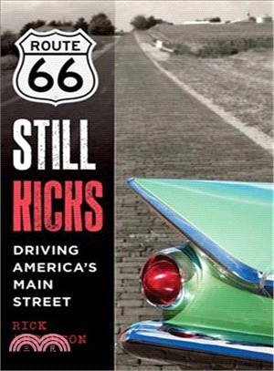 Route 66 Still Kicks ─ Driving America's Main Street