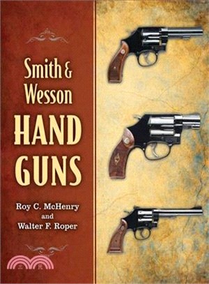 Smith & Wesson Hand Guns