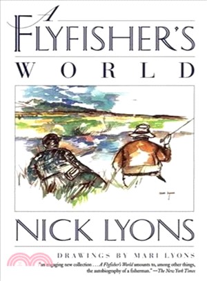 A Flyfisher's World