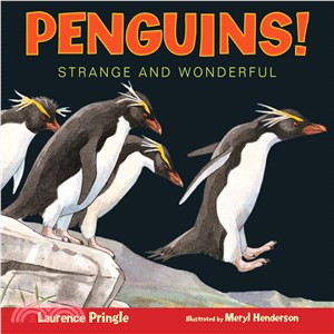 Penguins! ─ Strange and Wonderful