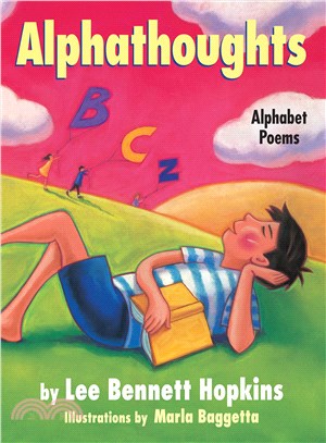 Alphathoughts ─ Alphabet Poems