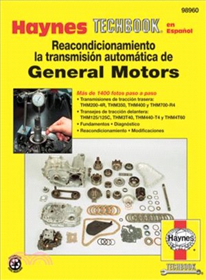 Haynes Techbook Reacondicionamiento la Transmision automatica de General Motors