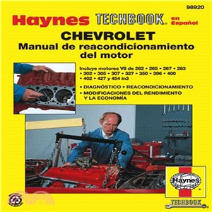 Haynes Manual Sobre El Reacondicionamiento del Motor Chevrolet de Haynes