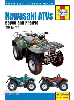Haynes Kawasaki Atvs Bayou and Prairie '86 to '11 Repair Manual