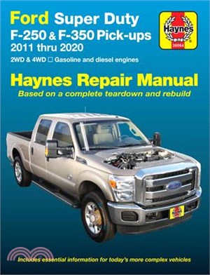 Haynes Ford Super Duty F-250 & F-350 Pick-ups, 2011-16 Repair Manual