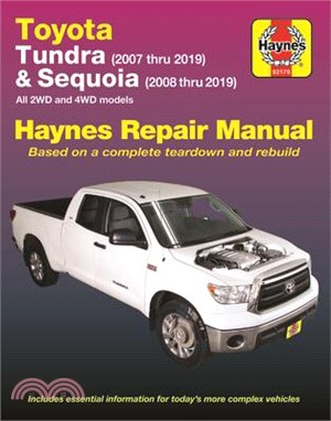 Haynes Repair Manual - Toyota Tundra 2007 Thru 2019 and Sequoia 2008 Thru 2019 ― All 2wd and 4wd Models