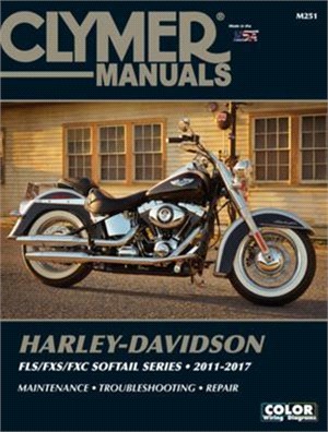 Harley-davidson Fls/Fxs/fxc Softail Series, 2011-2017 ― Maintenance, Troubleshooting, Repair