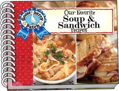 Our Favorite Soup & Sandwich Recipes