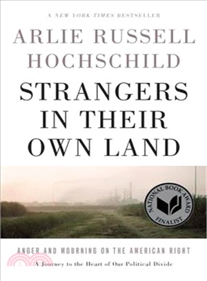 Strangers in Their Own Land ─ Anger and Mourning on the American Right