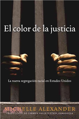 El Color de la Justicia: La Nueva Segregacian Racial En Estados Unidos