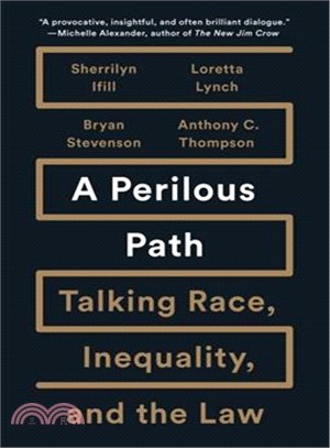 A Perilous Path ― Talking Race, Inequality, and the Law