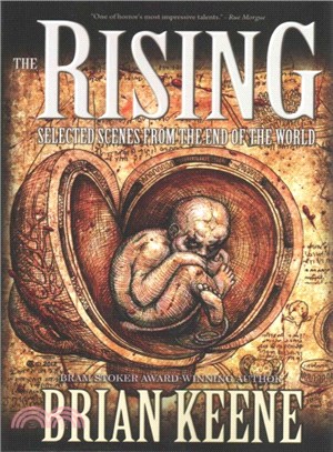 The Rising ― Selected Scenes from the End of the World