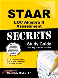 Staar Eoc Algebra II Assessment Secrets