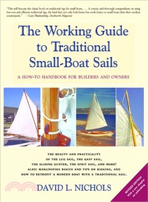 The Working Guide to Traditional Small-boat Sails ― A How-to Handbook for Owners and Builders