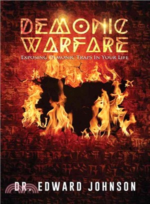 Demonic Warfare ― Exposing Demonic Traps in Your Life