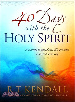 40 Days With the Holy Spirit ─ A Journey to Experience His Presence in a Fresh New Way