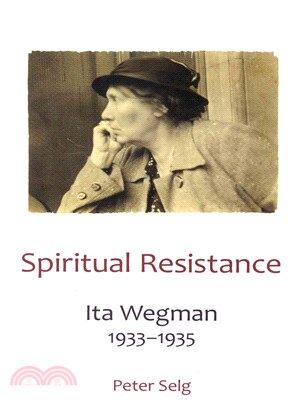 Spiritual Resistance ― Ita Wegman, 1933-1935