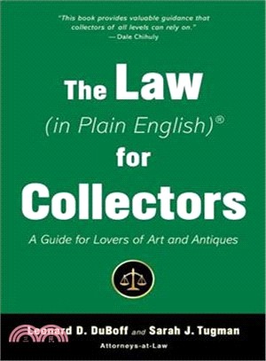 The Law in Plain English for Collectors ― A Guide for Lovers of Art and Antiques