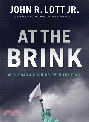 At the Brink—Will Obama Push Us Over The Edge?