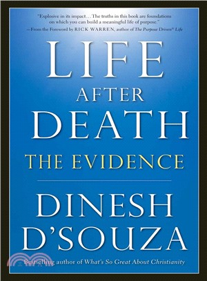 Life After Death ─ The Evidence