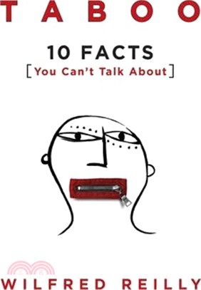 Taboo ― 10 Facts You Can't Talk About