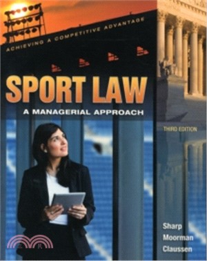 Sport Law ─ A Managerial Appraoch