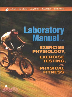 Laboratory manual for exercise physiology, exercise testing, and physical fitness /