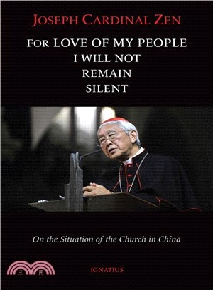 For the Love of My People I Will Not Keep Silent ― On the Situation of the Church in China