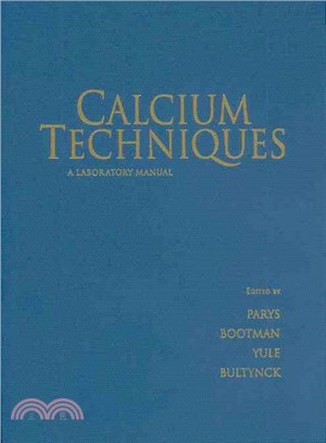 Calcium Techniques ― A Laboratory Manual