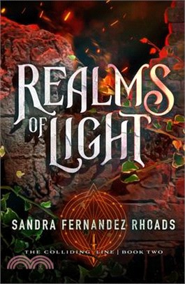 Realms of Light: (The Colliding Line Series Book 2)