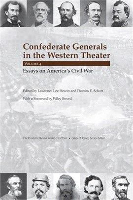 Confederate Generals in the Western Theater ─ Essays on America's Civil War