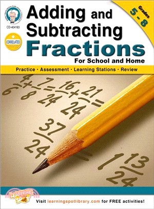 Adding and Subtracting Fractions, Grades 5 - 8