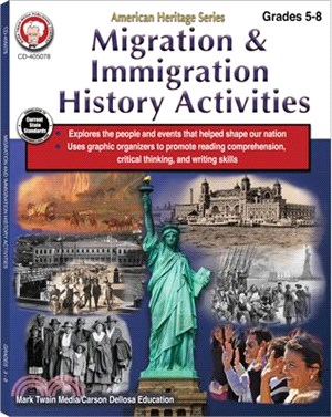 Migration & Immigration History Activities Workbook, Grades 5 - 8: American Heritage Series