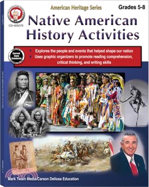 Native American History Activities Workbook, Grades 5 - 8: American Heritage Series