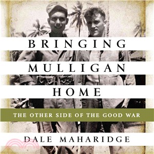 Bringing Mulligan Home—The Other Side of the Good War 