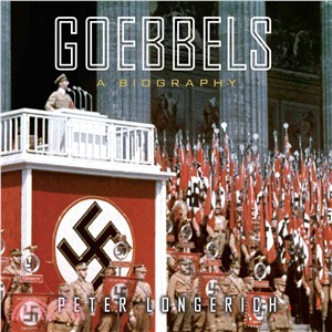 Goebbels ― A Biography
