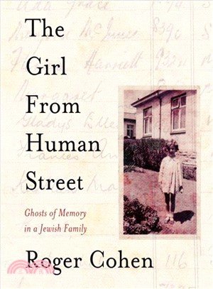 The Girl from Human Street ― Ghosts of Memory in a Jewish Family