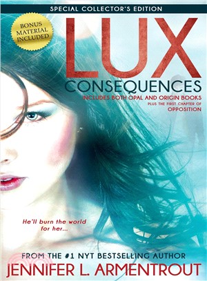 Consequences ─ Opal and Origin, Includes Bonus Material