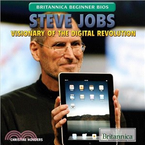 Steve Jobs ─ Visionary of the Digital Revolution