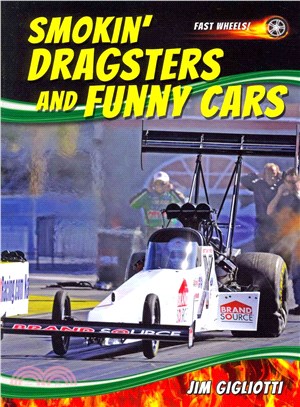 Smokin' Dragsters and Funny Cars