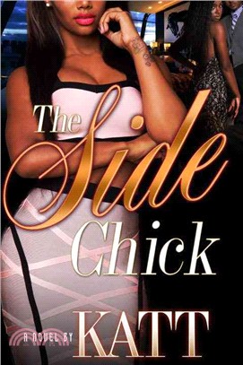 The Side Chick