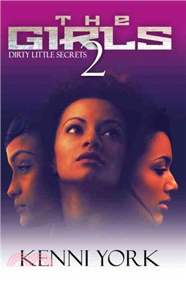 The Girls 2 ─ Dirty Little Secrets